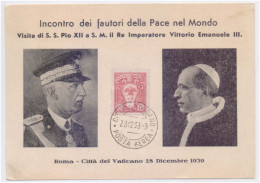 Supporters Of World Peace, Visit Of S S Pius XII To His Majesty The King Emperor Vittorio Emanuele III, Rome 1939 Card - Covers & Documents