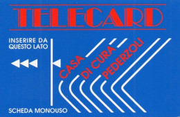 ITALY - TELECARD - CASA DI CURA PEDERZOLI - HOSPITAL CARD - Usages Spéciaux