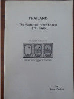 Collins; Siam / Thailand: The Waterlow Proof Sheets 1917-1960; Robson Lowe - Filatelie En Postgeschiedenis