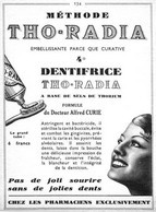 Tho-Radia Dentifrice Sels De Thorium Dr A. Curie 1935 Publicité - Advertising (Photo) - Voorwerpen