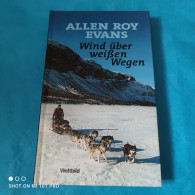 Allen Roy Evans - Wind über Weissen Wegen - Polars