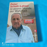 Peter Scholl-Latour - Arabiens Stunde Der Wahrheit - Contemporary Politics