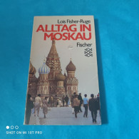 Lois Fisher Ruge - Alltag In Moskau - Sonstige & Ohne Zuordnung