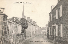 Larchamp * La Rue De Bretagne - Larchamp