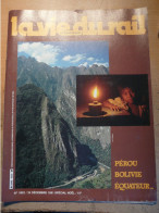 Vie Du Rail 1823 1981 Perou La Paz Corralas Loudun Nyon Saint Cergue Equateur Bolivie Machu Picchu Renaudot - Trenes