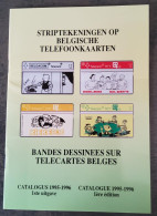 4200 Striptekeningen Op Belgische Telefoonkaarten Catalogus 1995-1996 1ste Uitgave - Ohne Zuordnung