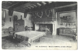 76 Allouville -  Manoir D'ismenil , La Salle A Manger - Allouville-Bellefosse