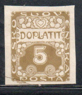 CZECH CECA CZECHOSLOVAKIA CESKA CECOSLOVACCHIA 1918 1920 POSTAGE DUE DOPLATIT 5h MH - Portomarken