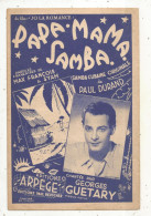 Partition Musicale Ancienne, Papa. Mama. Samba, Georges Guétary  Frais Fr 1.65 E - Partitions Musicales Anciennes