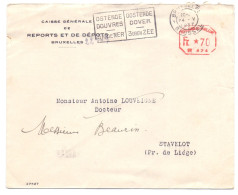 Belgique EMA B424 Caisse Générale De Reports Et De Dépôts Ostende-Douvres De Bruxelles à Stavelot 1937 - ...-1959