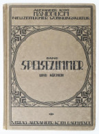 Alexander Koch's Neuzeitlicher Wohnungskultur Kötete: Speisezimmer. Und Küchen. Berlin, 1921. Kiadói Egészvászon Kötésbe - Non Classés