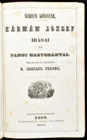 Kármán József Irásai és Fanni Hagyományai/Csokonai Mihály Minden Munkái/Kis János Poetai Munkái Pest, 1843-1846, Hartleb - Unclassified