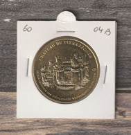 Monnaie De Paris : Château De Pierrefonds - 2004 - 2004