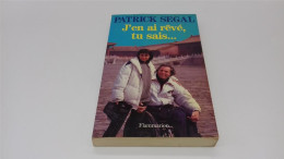 998 - (11) J'en Ai Revé Tu Sais - Patrick Segal - Flammarion