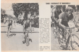 - CYCLISME - 1949 - DUSSAULT Et MARINELLI - 1951 LEVEQUE S'empare Du Maillot Jaune à Rennes . - Wielrennen