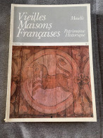 Vieilles Maisons Françaises Moselle Octobre 1981/4 - Midi-Pyrénées