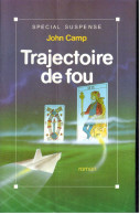 John Camp - Trajectoire De Fou - 1991 - Ohne Zuordnung