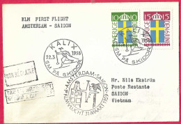 SVERIGE - FIRST FLIGHT KLM FROM AMSTERDAM TO SAIGON *22.3.1958* ON OFFICIAL COVER - Lettres & Documents