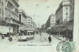 Marseille * La Cannebière * Canebière * Tram Tramway - Canebière, Stadtzentrum