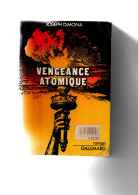 VENGEANCE ATOMIQUE  Joseph Dimona  1979 - Roman Noir