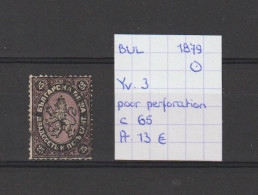 (TJ) Bulgarije 1879 - YT 3 (gest./obl./used) - Usados