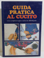 I116379 Alma Gadotti - Guida Pratica Al Cucito - Paoline 1981 - Kunst, Antiek