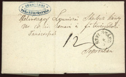 SZEKSZÁRD 1857. Portós Levél, Tartalommal, Belül Csatolt Feladóvevénnyel  Sopronba Küldve, Lomniczai Skerlecz Károlynak - Used Stamps