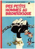 Des Petits Hommes Au Brontoxique  N° 2 - Petits Hommes, Les