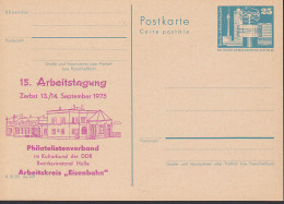 Zerbst Arbeitskreis "Eisenbahn" Tagung 13./14. September 1975, 25 Pfg. GA Ungebraucht P80 C5-b, Rail, Bahnhofsgebäude - Cartes Postales Privées - Oblitérées