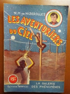 C1 Nizerolles LES AVENTURIERS DU CIEL # 20 La Galerie Des Phenomenes 1950 SF PORT INCLUS France - Antes De 1950