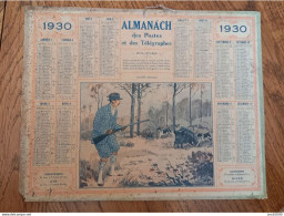 1930 Calendrier Du Département De L'Aube - Terrible Chasseur, Fusil, Chien, Sanglier - Grossformat : 1921-40