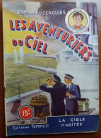 C1 Nizerolles LES AVENTURIERS DU CIEL # 23 La Cible Habitee 1951 SF PORT INCLUS France - Before 1950