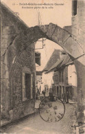 FRANCE -  Saint-Génix-sur-Guiers - Ancienne Porte De La Ville - Carte Postale Ancienne - Aiguebelle