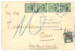 WAR TIME : INDIA 1/2a I.E.F (x4) Canc. PASSED CENSOR + Boxed PASSED BY POSTAL CENSOR DARESSALAM On Envelope To SWITZERLA - Afrique Orientale