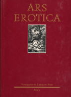 Ars Erotica 3 Bändd, Die Erotische Buchillustration Im Frankreich Des 18. Jahrhunderts 1- 3 Komplett, Von Brunn, Ludwig  - Autres & Non Classés