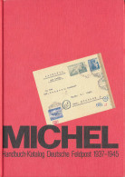 Michel Handbuch-Katalog Deutsche Feldpost 1937-1945, 1986 - Autres & Non Classés