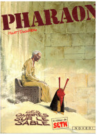 PHARAON "Des Ombres Sur Le Sable"   E.O. 05/1985 - Pharaon