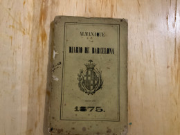 Libro Almanaque Del Diario De Barcelona 1875 - Autres & Non Classés