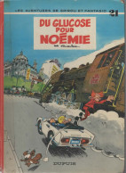 B.D.SPIROU ET FANTASIO - DU GLUCOSE POUR NOEMIE -  1976 - Spirou Et Fantasio