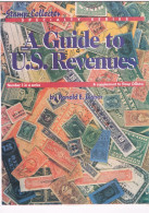 A Guide To U.S. Revenues. Special Supplement To Stamp Collector. - Steuermarken