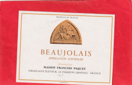 BEAUJOLAIS   MAISON FRANCOIS PAQUET .  Negociant-eleveur  LE PERREON - Beaujolais