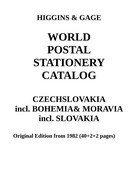 Higgins & Gage WORLD POSTAL STATIONERY CATALOG  CZECHOSLOVAKIA Incl B&M SLOVAKIA PDF-File - Entiers Postaux