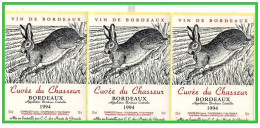 TROIS Etiquettes Autocollantes De Vin De Bordeaux 1994.Cuvée Du Chasseur. (Lapin) (recto Verso) - Jacht