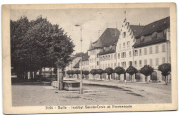 Bulle - Institut Sainte-Coix Et Promenade - Bulle