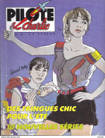 Pilote Et Charlie. Des Fringues Chic Pour L'été. N°5 - Juillet-août 86. 162 Pages - Pilote