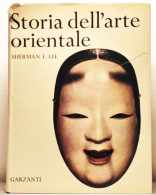 Shermann E. Lee STORIA DELL'ARTE ORIENTALE GARZANTI 1965 - Kunst, Antiquitäten