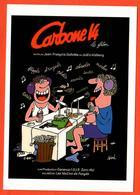 Carte Postale : Carbone 14 (cinéma - Affiche - Film) Illustration : Siné - Sine