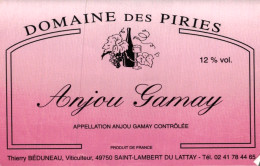 Etiquette Domaine Des Piries, Anjou Gamay, Thierry Béduneau - Other & Unclassified