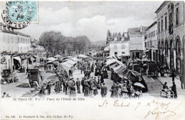 Place De L'hôtel De Ville En 1905 - Saint Palais