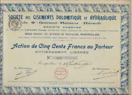 SOCIETE DES GISEMENTS DOLOMITIQUE ET HYDRAULIQUE DE ST GUIRAUD-RABIEUX -HERAULT - ACTION DE CINQ CENT FRANCS -ANNEE 1920 - Acqua